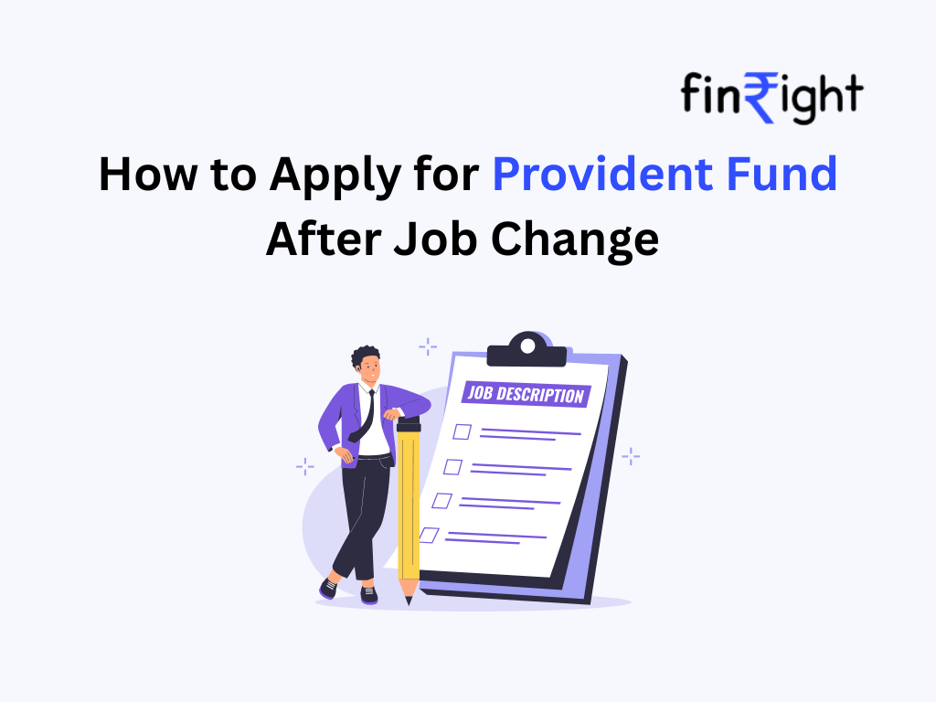 How to Apply for PF After Job Change: Complete Guide to Withdraw or Transfer PF Online | FinRight